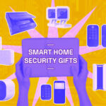 2023 Smart Home Security Gift Ideas