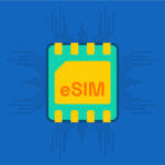 A guide to eSIM and cellular IoT