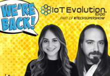 IoT For All at IoT Evolution Expo: We’re Back!